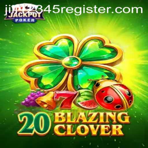 Discover the Thrills of 20BlazingClover – Your Ultimate Guide